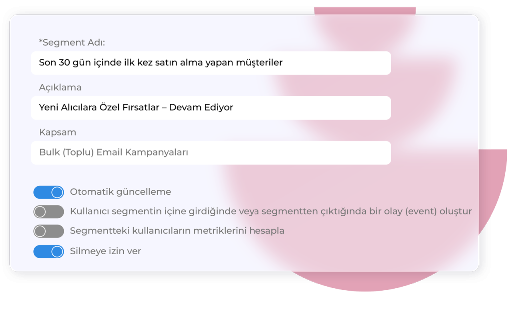 dinamik segmentasyon gercek zamanli musteri segmentleri
